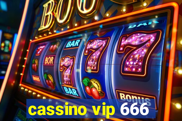 cassino vip 666